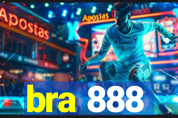 bra 888